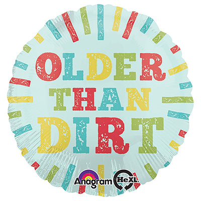 Anagram 18 inch OLDER THAN DIRT Foil Balloon 30713-01-A-P